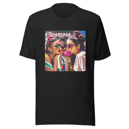 Chismosa T-Shirt