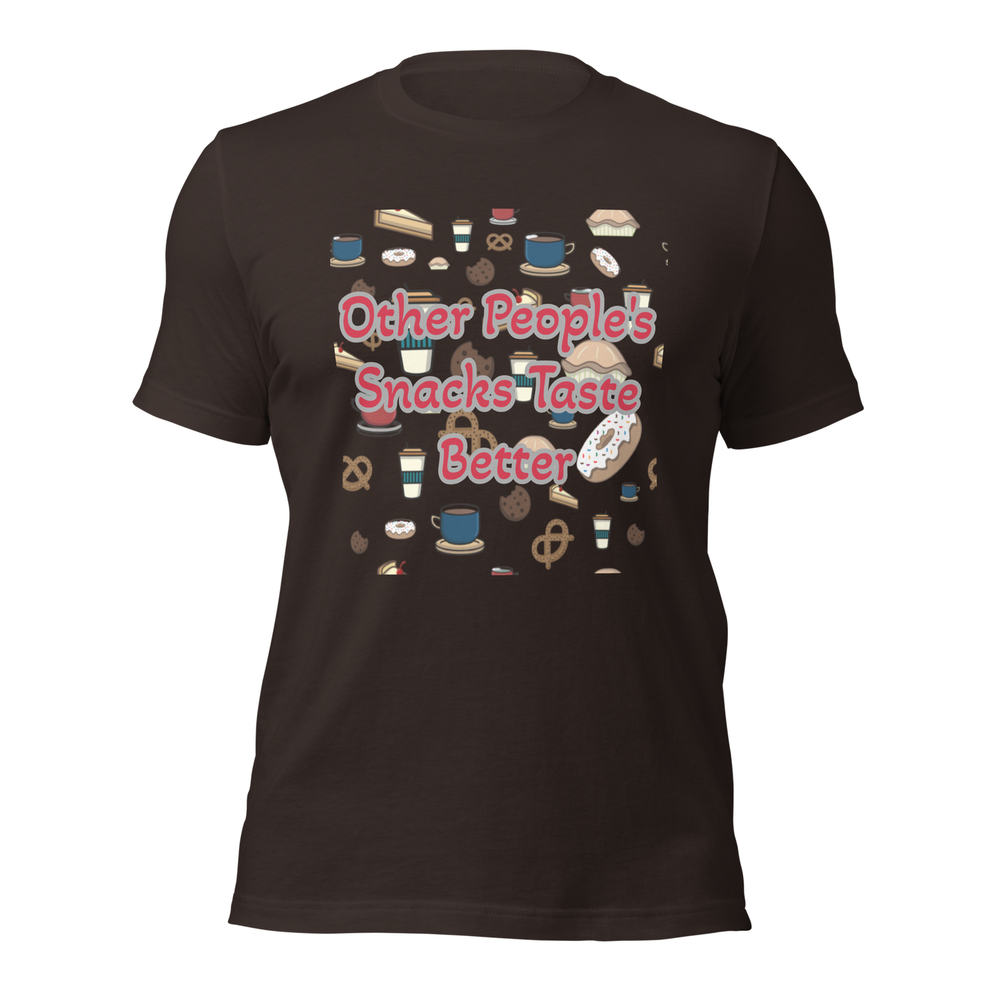 Other People's Snacks Unisex t-shirt