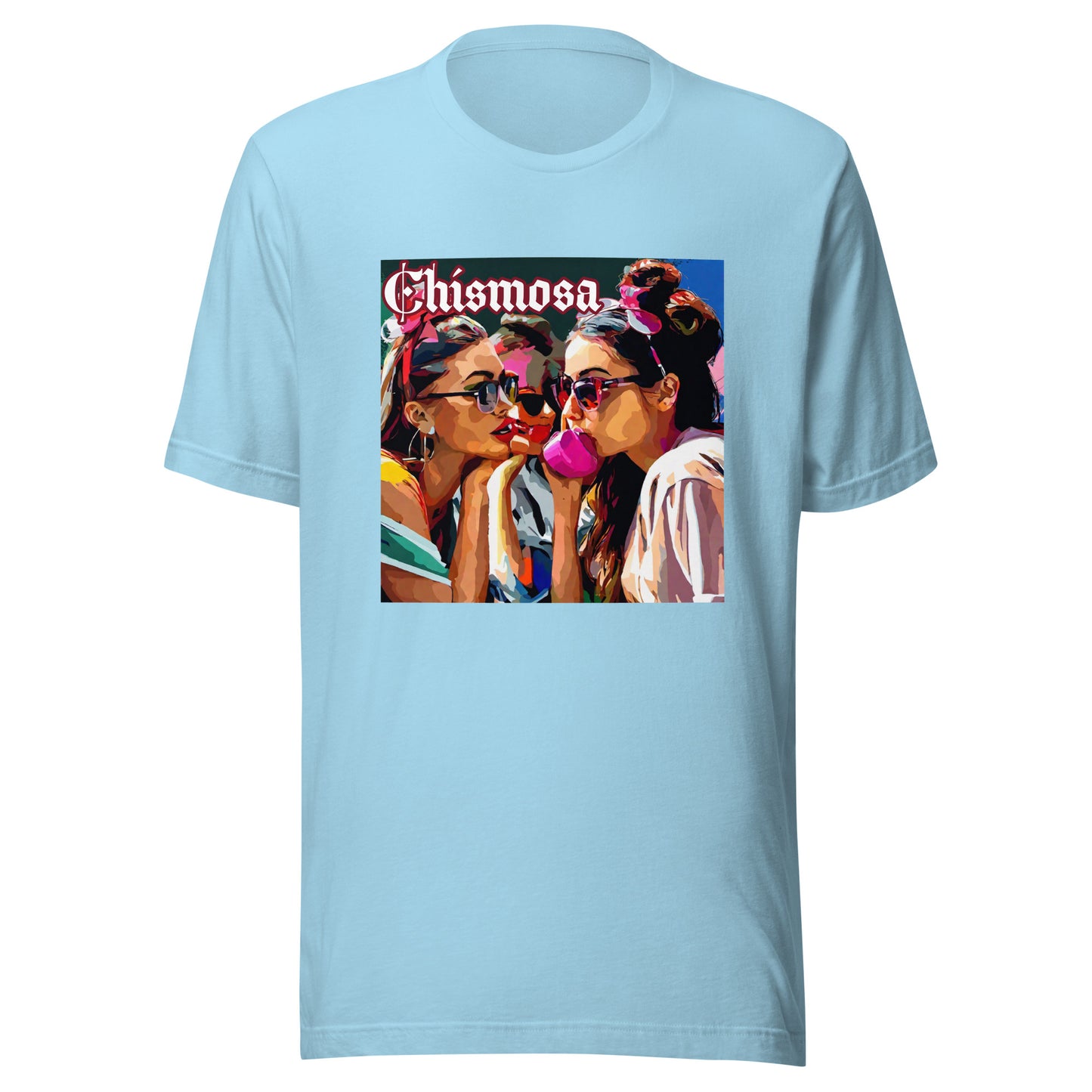 Chismosa T-Shirt