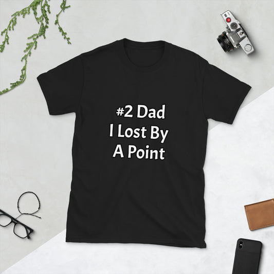 #2 Dad Shirt