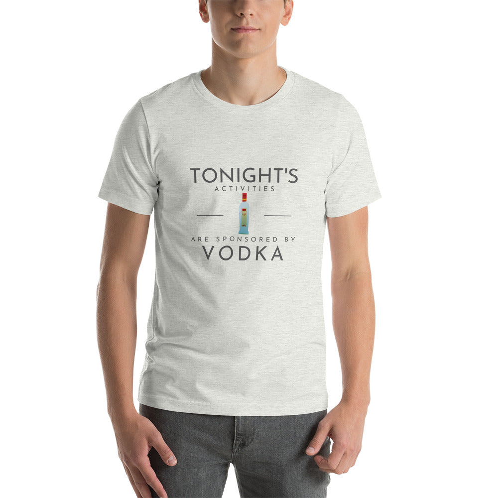 Tonight's Activities Unisex T-Shirt