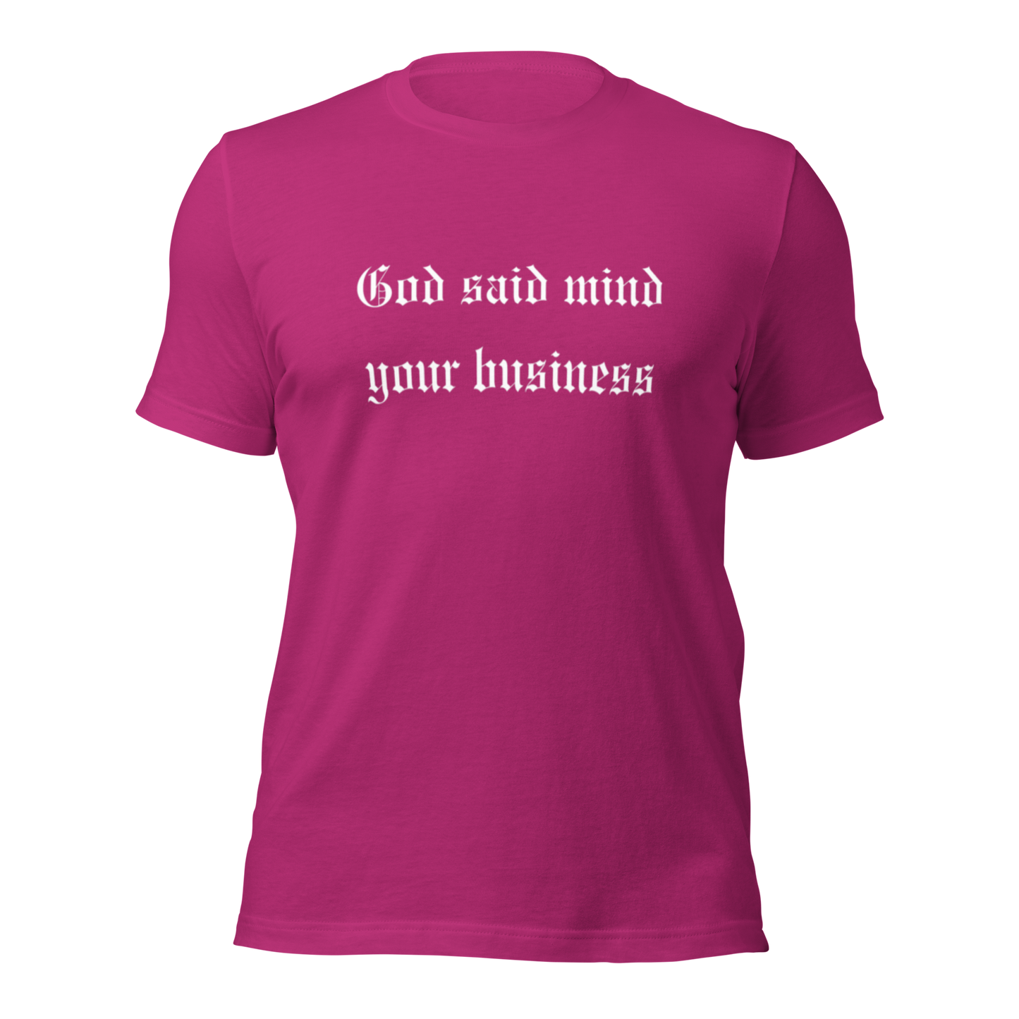 God Said Unisex T-shirt