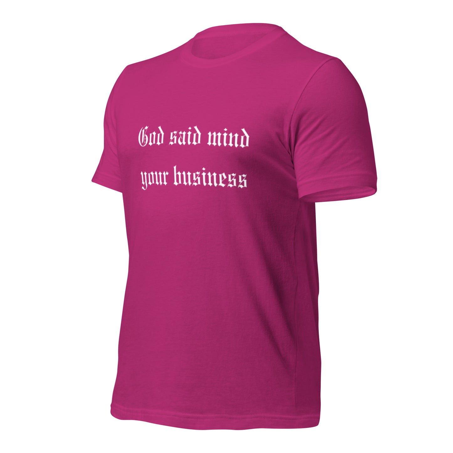 God Said Unisex T-shirt