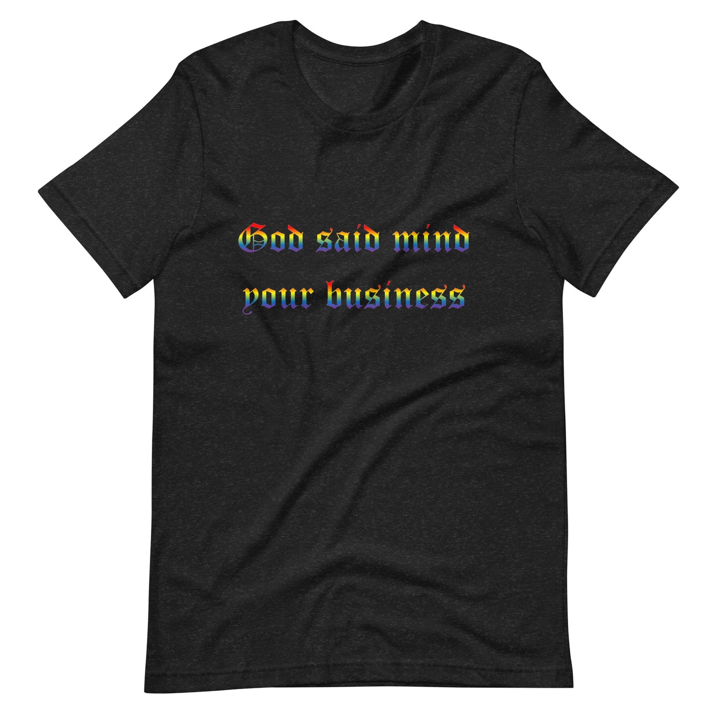 God Said Rainbow Unisex T-shirt