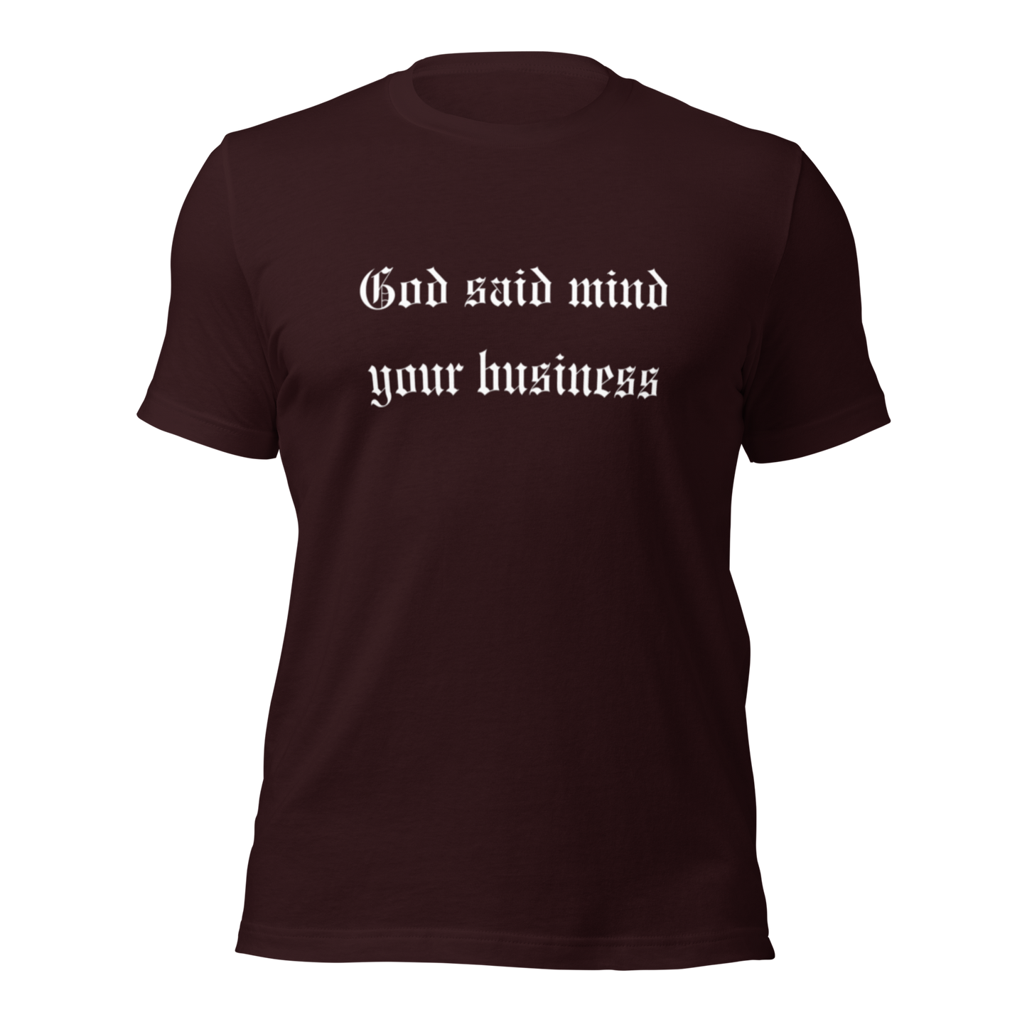 God Said Unisex T-shirt