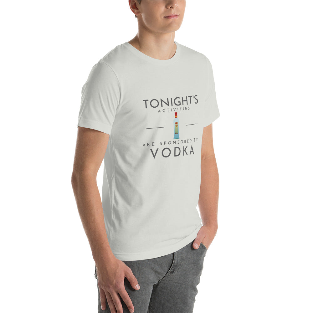 Tonight's Activities Unisex T-Shirt