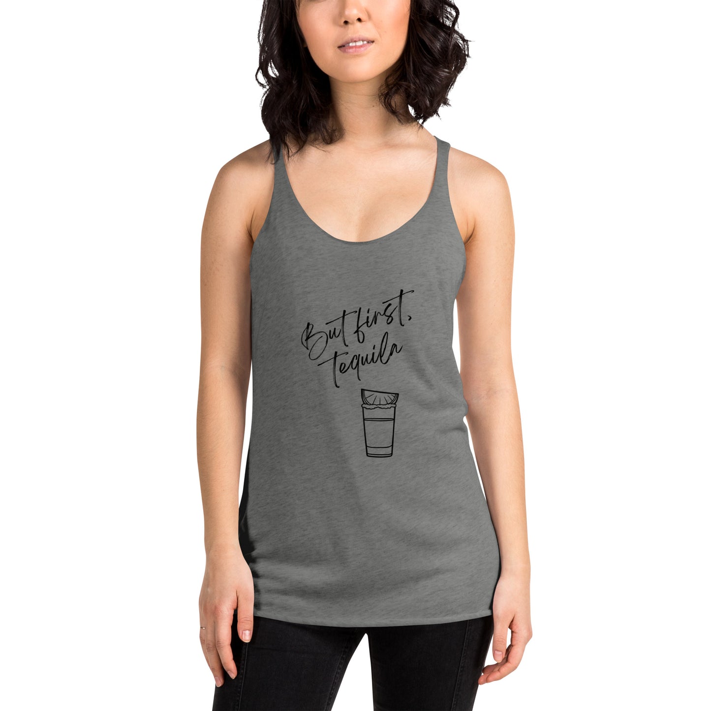 But First, Tequila Women's Tank Top